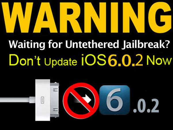 DO NOT Update to iOS 6.0.2 If You want to Jailbreak Your iPhone 5 or iPad Mini